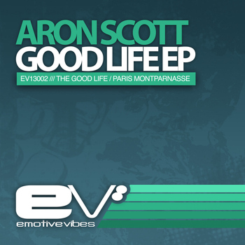 Aron Scott - Goodlife EP