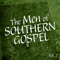 The Worship Crew - The Men of Southern Gospel, Vol. 2