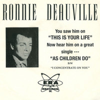 Ronnie Deauville - As Children Do / I Concentrate on You