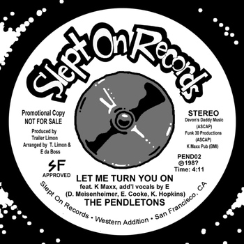 Pendletons - Let Me Turn You On / P.P.P.T