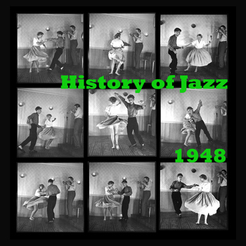 Various Artists - History of Jazz 1948