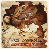 Until September - Of Hope and Faith