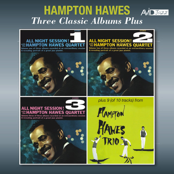 Hampton Hawes - Three Classic Albums Plus (All Night Session, Vol. 1 / All Night Session, Vol. 2 / All Night Session, Vol. 3) [Remastered]