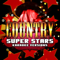 Country Nation - Country Super Stars Karaoke Versions