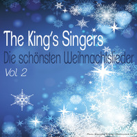 The King's Singers - Die schönsten Weihnachtslieder, Vol. 2