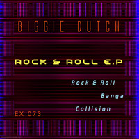 Biggie Dutch - Rock & Roll E.P