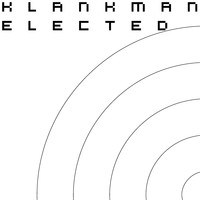 Klankman - Elected