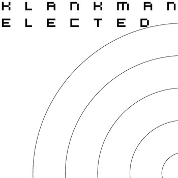 Klankman - Elected