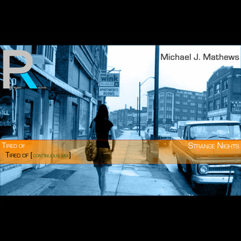 Michael J. Mathews - Tired Of