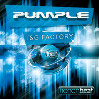 T & G Factory - Pumple