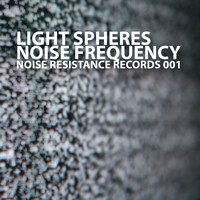 Light Spheres - Noise Frequency