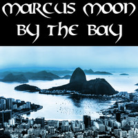 Marcus Moon - By the Bay