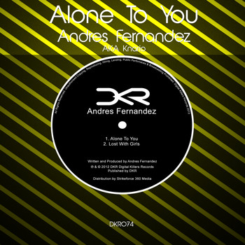 Andres Fernandez - Alone to You