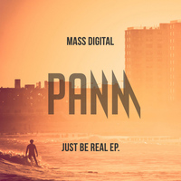 Mass Digital - Just Be Real - EP