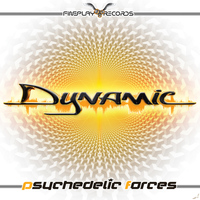 Dynamic - Psychedelic Forces - Single