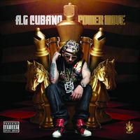 A.G. Cubano - Power Move (Explicit)