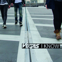 Vegas - I Know
