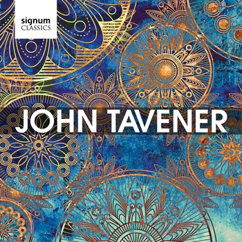 Various Artists - John Tavener - A Signum Tribute