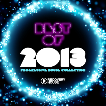 Various Artists - Best of 2013 - Progressive House Collection