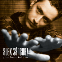 Alex Sanchez - Te Extrano