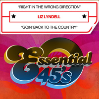 Liz Lyndell - Right in the Wrong Direction / Goin' Back to the Country (Digital 45)