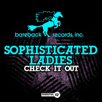 Sophisticated Ladies - Check It Out