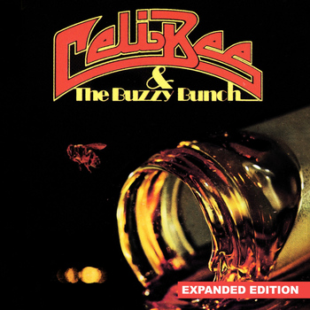 Celi Bee & The Buzzy Bunch - Celi Bee & The Buzzy Bunch (Expanded Edition) [Digitally Remastered]
