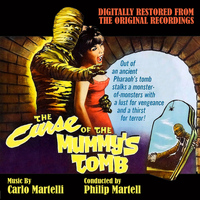 Carlo Martelli - The Curse of the Mummy's Tomb - Original Motion Picture Soundtrack