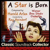 Harold Arlen - A Star Is Born (Original Soundtrack) [1954]