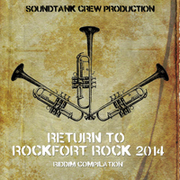 Anthony B - Return to Rockfort Rock Riddim 2014