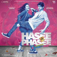 Vishal & Shekhar - Hasee Toh Phasee (Original Motion Picture Soundtrack)