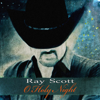 Ray Scott - O Holy Night