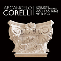 Enrico Onofri - Corelli: Violin Sonatas