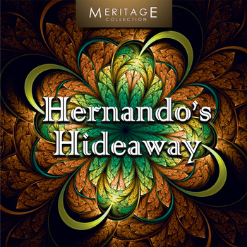 Various Artists - Meritage World: Hernando's Hideaway