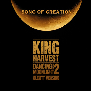 King Harvest - Song of Creation