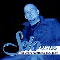 Selo - Wanna Be Your Love