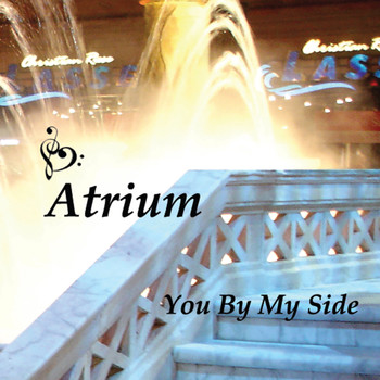 Atrium - You By My Side