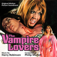 Harry Robinson - The Vampire Lovers - Original Soundtrack Recording