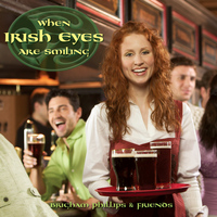 Brigham Phillips - When Irish Eyes Are Smiling