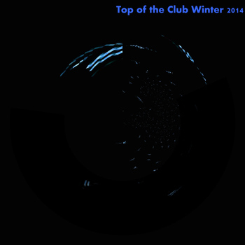 Various Artists - Top of the Club Winter 2014 (50 Essential House Electro Dance for DJ Session)