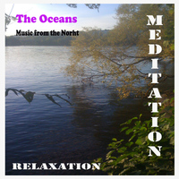 The Oceans - Meditation and Relaxation
