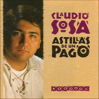 Claudio Sosa - Astillas de un Pago