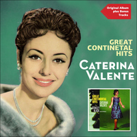 Caterina Valente, Stanley Black And His Orchestra - Great Continental Hits (Original Album Plus Bonus Tracks)