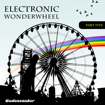 Various Artists - Electronic Wonderwheel, Vol. 5
