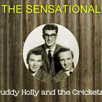 Buddy Holly and The Crickets - The Sensational Buddy Holly and the Crickets