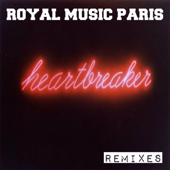 Royal music Paris - Heartbreaker