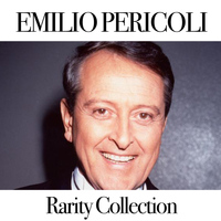 Emilio Pericoli - Emilio Pericoli: Rarity Collection
