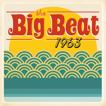 Various Artists - The Big Beat 1963