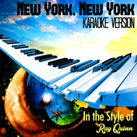 Karaoke - Ameritz - New York, New York (In the Style of Ray Quinn) [Karaoke Version] - Single