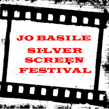 Jo Basile - Silver Screen Festival